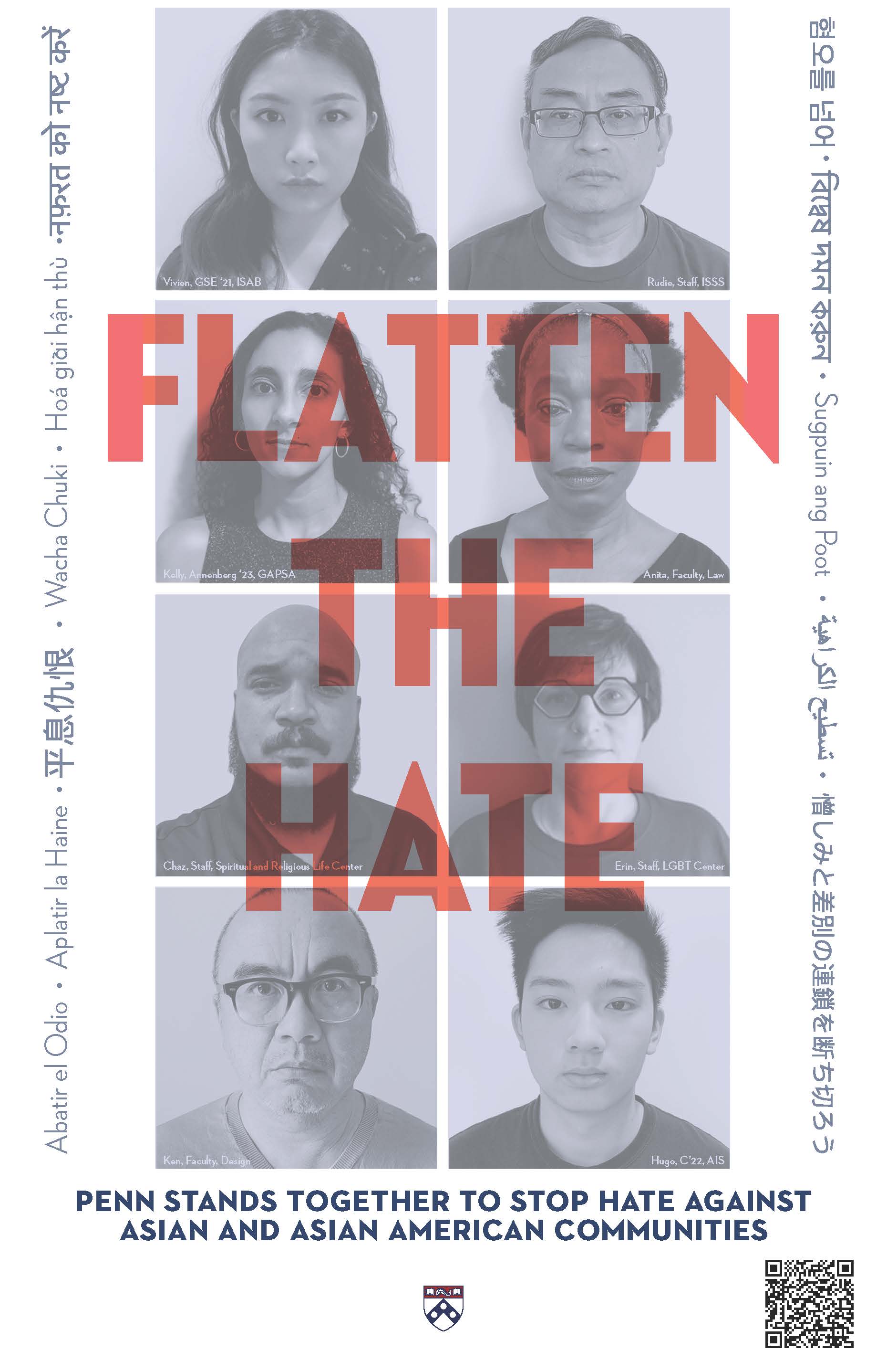 Poster for the #FlattentheHate campaign featuring "Flatten the Hate" in multiple languages and faces of the Penn community