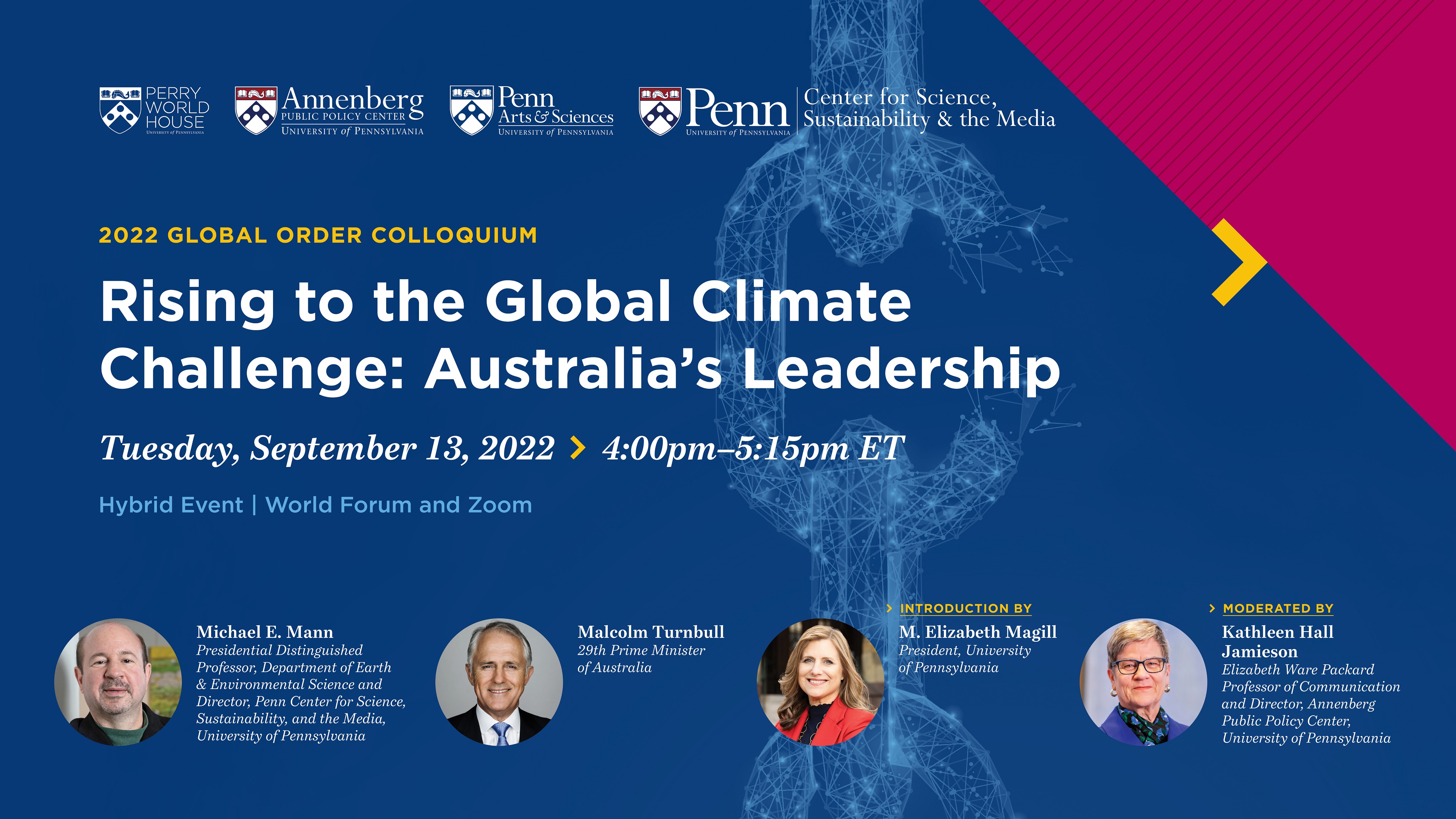 Rising to the Global Climate Challenge: Australia's Leadership with Michael E. Mann, Malcolm Turnbull, and Kathleen Hall Jamieson