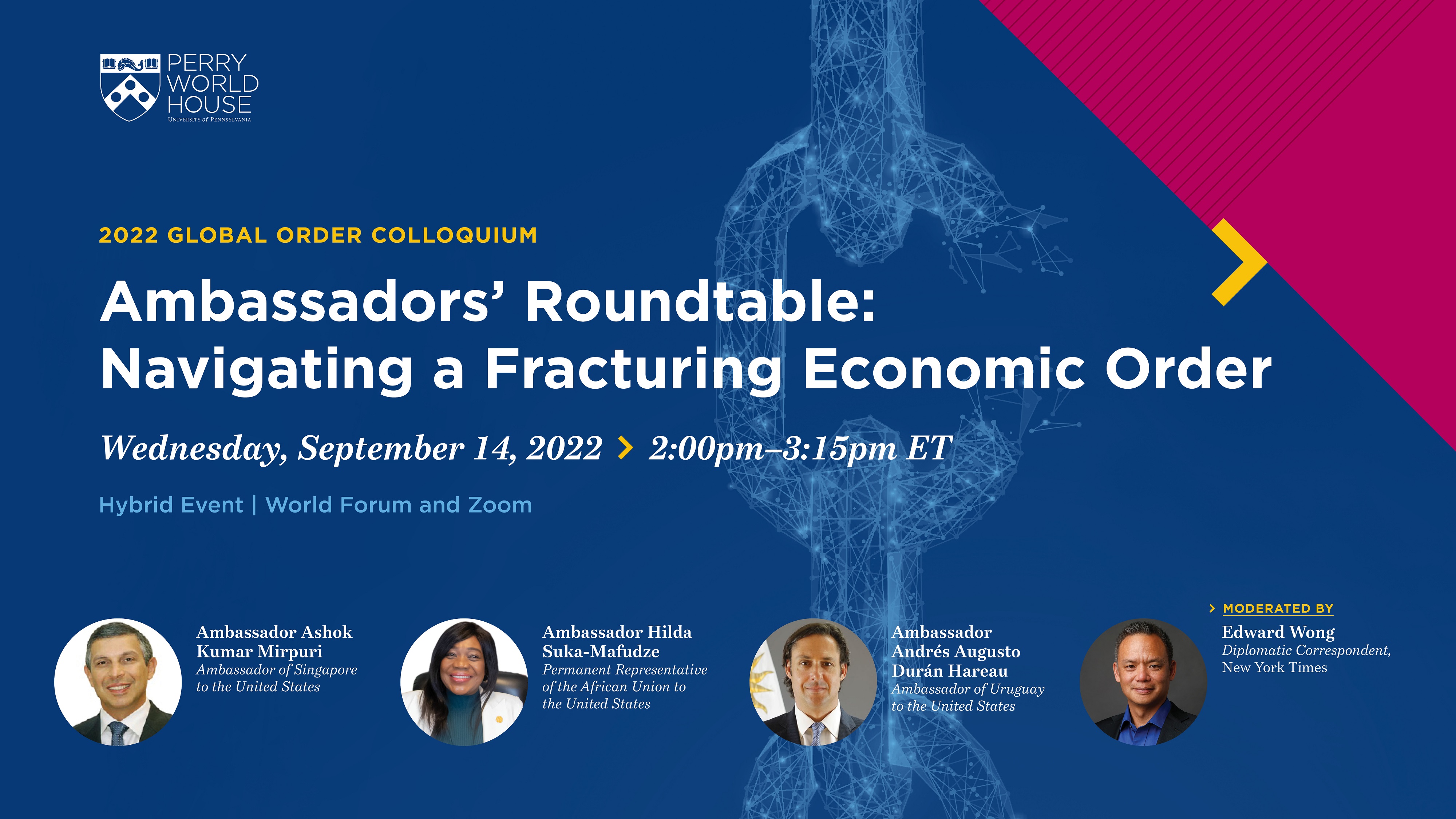 Ambassadors' Roundtable: Navigating a Fracturing Economic Order